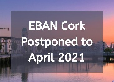 EBAN Cork 2020 Postponed to April 2021